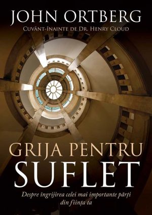 1424328282_grija1_3096 Grija pentru suflet