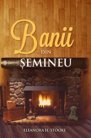 Banii din semineu