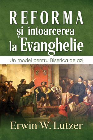 1494483229_reformaa_3616 Reforma si intoarcerea la Evanghelie
