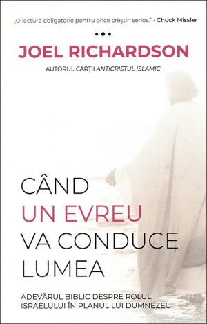 1517557640_25196_3731 Cand un Evreu va conduce lumea. Adevarul biblic despre rolul Israelului in planul lui Dumnezeu