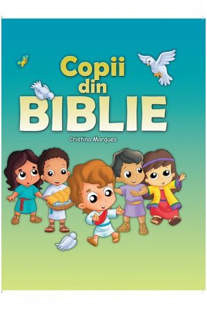 1517572342_copii_din_biblie1_3739 Copii din Biblie