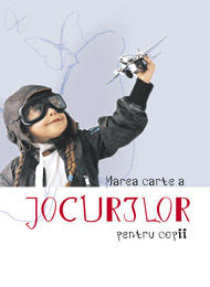 Marea carte a jocurilor pentru copii