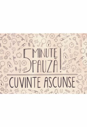 1519982869_5_3773 5 minute pauza! Cuvinte ascunse vol.1