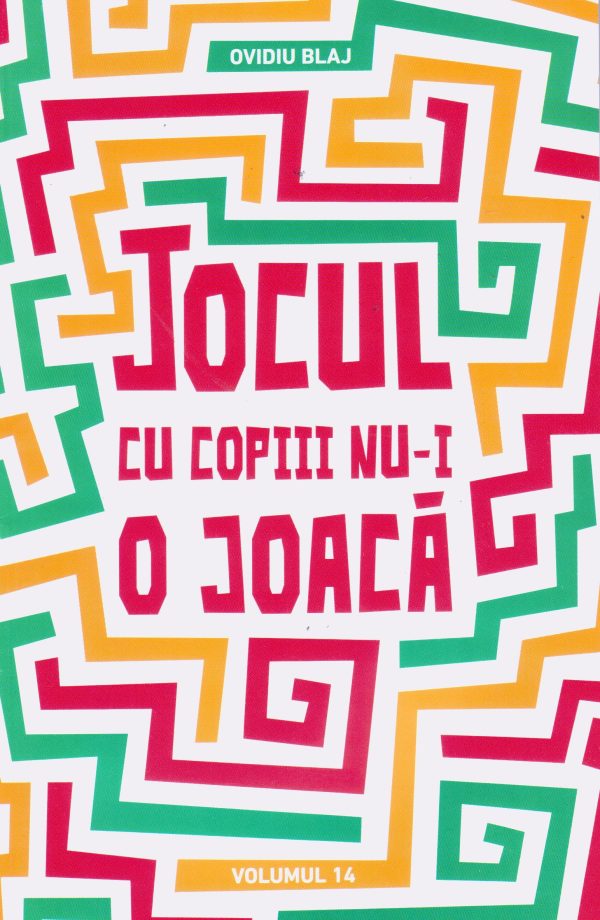 1519985633_14_3780 Jocul cu copiii nu-i o joaca vol. 14