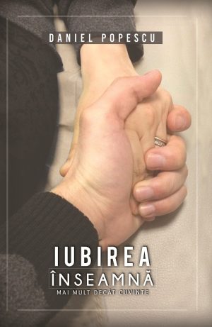 Iubirea inseamna mai mult decat cuvinte