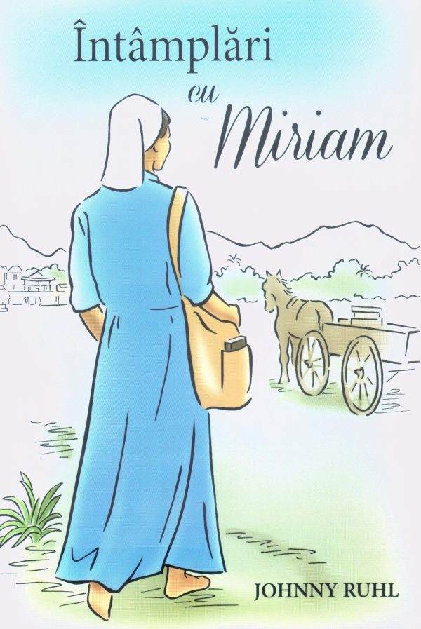 Intamplari cu Miriam