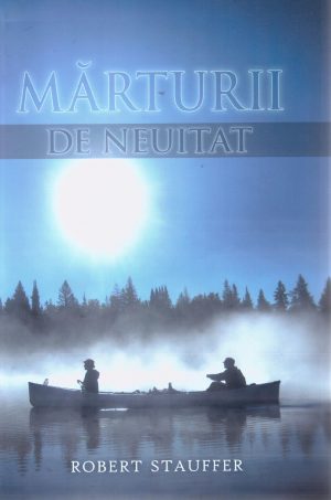 Marturii de neuitat