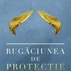 Rugaciunea de protectie