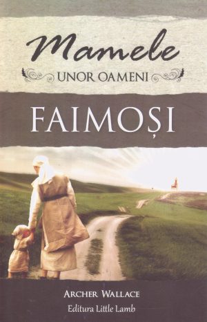 Mamele unor oameni faimosi
