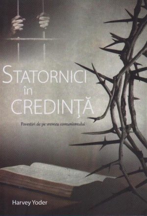 Statornici in credinta