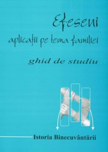 1536568956_ef_4000 Efeseni - aplicaţii pe tema familiei - Ghid de studiu