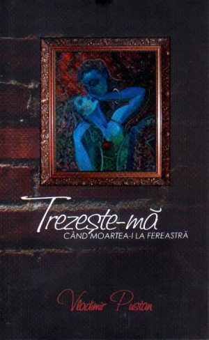 1539674461_trez_2764 Trezeste-ma cand moartea-i la fereastra