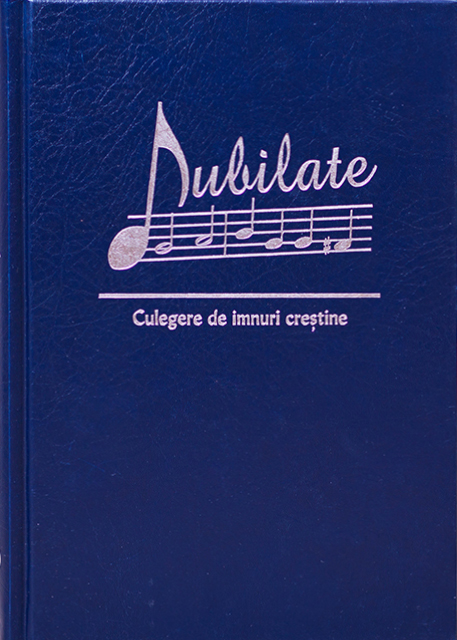 Jubilate: Culegere de imnuri crestine, volumul 1
