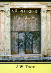 Rutina, putreziciune sau trezire