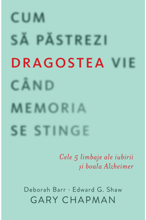 Cum să păstrezi dragostea vie când memoria se stinge