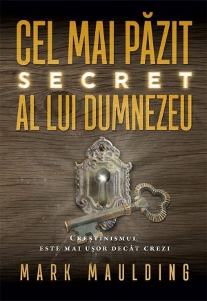 Cel mai bine pazit secret al lui Dumnezeu