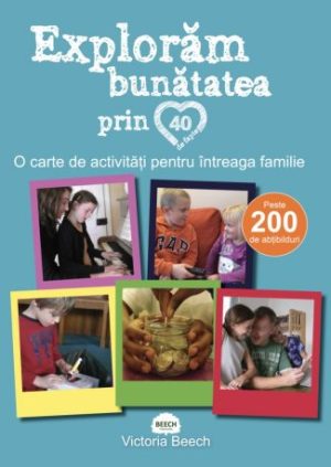 1573552593_copertafatabunatatea325x458_822 Exploram bunatatea prin 40 de fapte