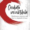 Credinta irezistibila