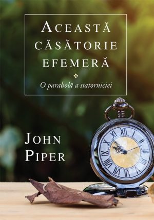 Această căsătorie efemeră. O parabolă a statorniciei