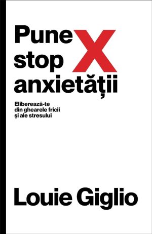 29983_1 Pune stop anxietății. Eliberează-te din ghearele fricii și ale stresului
