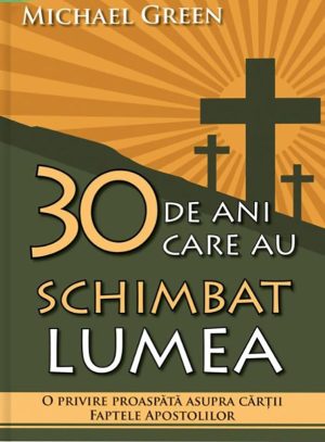 30 de ani care au schimbat lumea