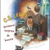 C.S. Lewis - scriitorul surprins de bucurie. Seria "Iată-mă, trimite-mă!"