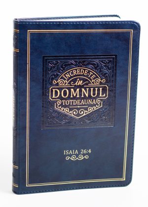 601402 Jurnal: Increde-te in Domnul totdeauna