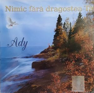 ady CD Ady - Nimic fara dragostea Ta