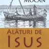 Alaturi de Isus