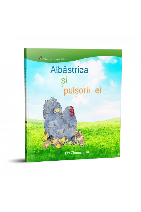 Albăstrica și puișorii ei (seria Pajiști verzi)