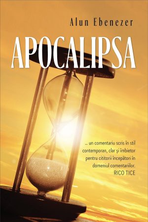 Apocalipsa.… un comentariu scris în stil contemporan, clar și îmbietor pentru cititorii începători în domeniul comentariilor