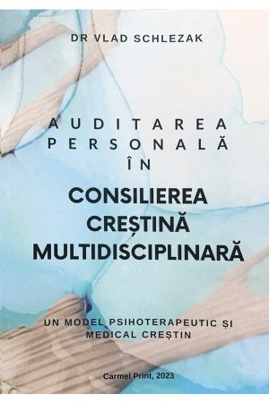 Auditarea personală în consilierea creștină multidisciplinară