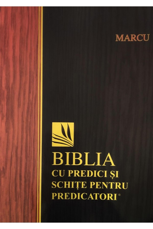 biblia-cu-predici-si-schite-pentru-predicatori-marcu Marcu - Biblia cu predici și schițe pentru predicatori
