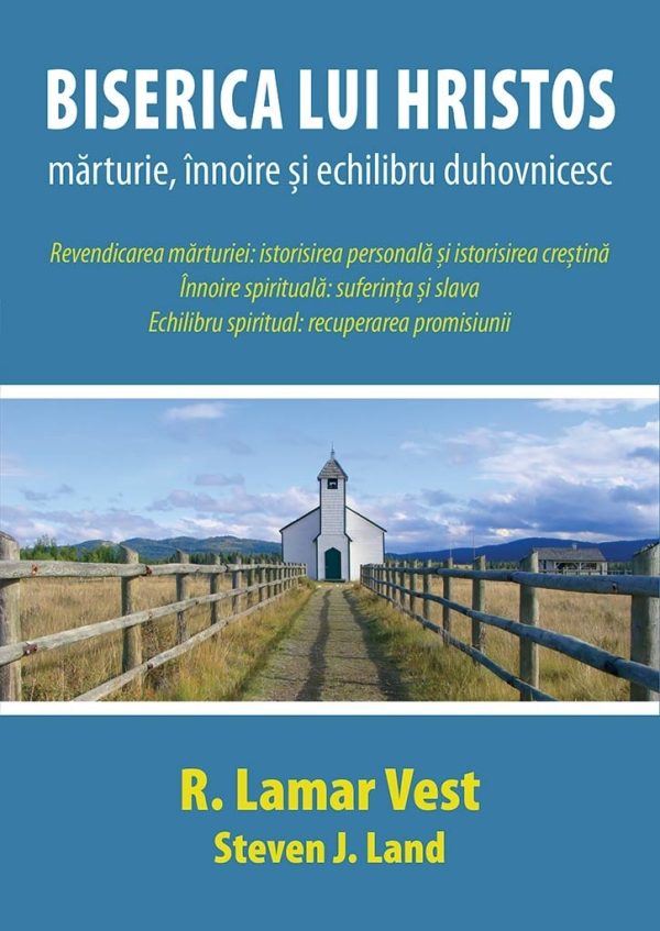 Biserica lui Hristos: marturie, innoire si echilibru duhovnicesc