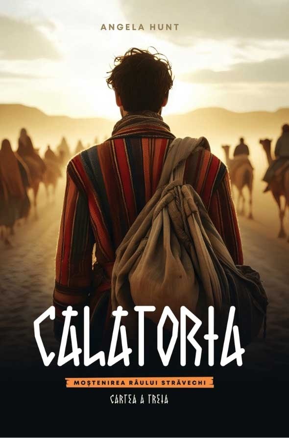 Calatoria - Seria Mostenirea Raului Stravechi - vol. 3