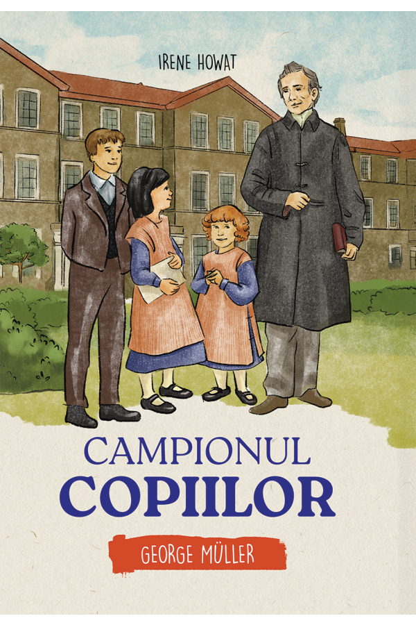 Campionul copiilor - George Muller