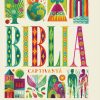 Biblia captivantă - o istorisire fără seamăn