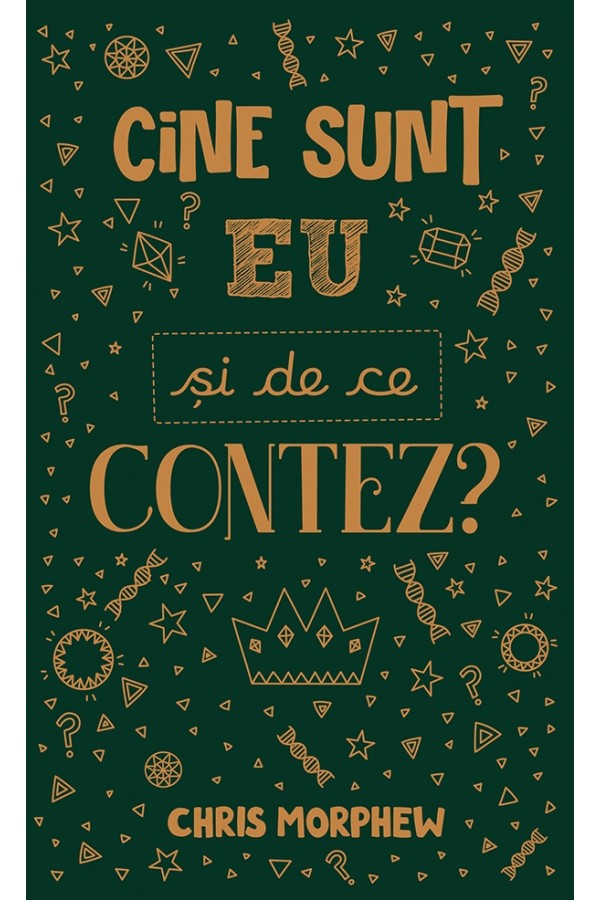 cine_sunt_eu_si_de_ce_contez-1 Cine sunt eu și de ce contez? - seria Întrebări mari