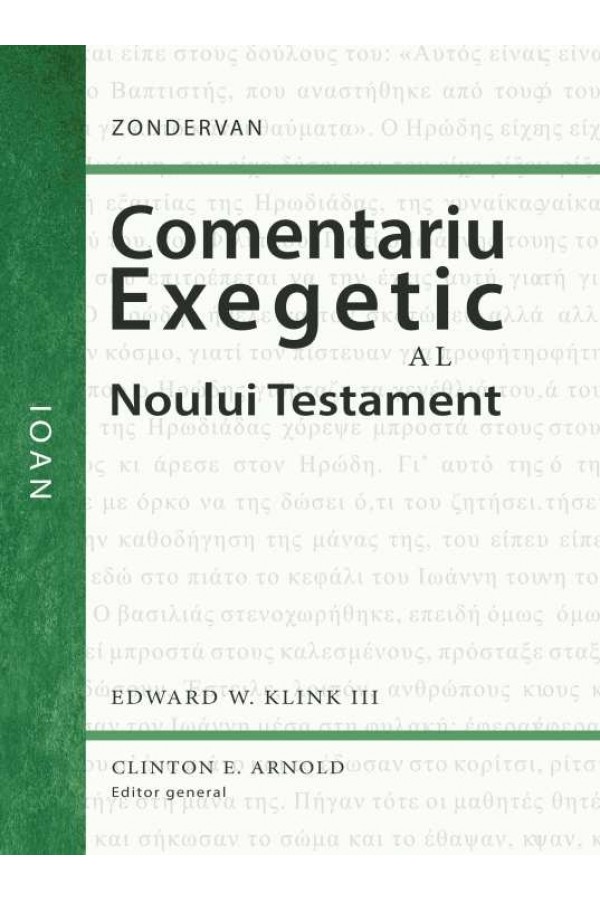 Comentariu exegetic al Noului Testament. Ioan