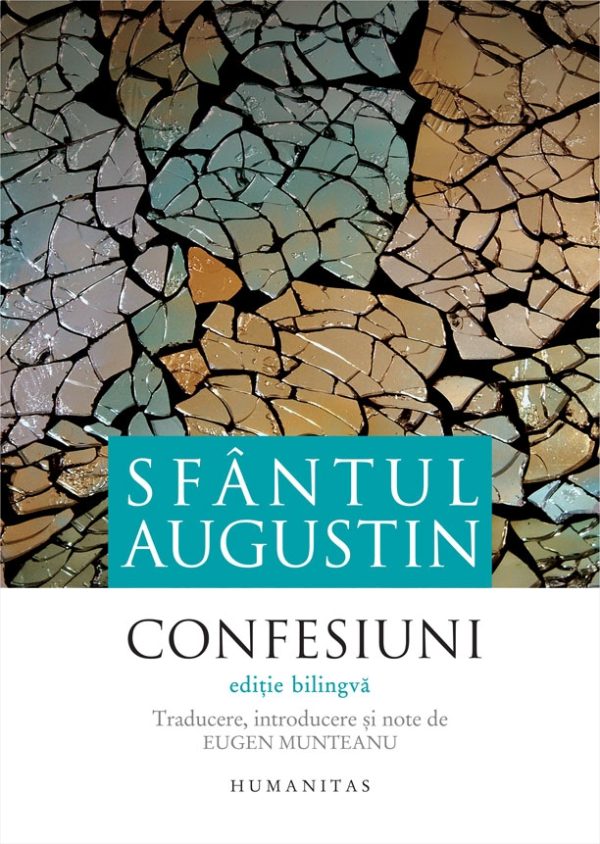 Confesiuni. Editie bilingva