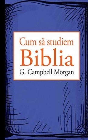 Cum sa studiem Biblia