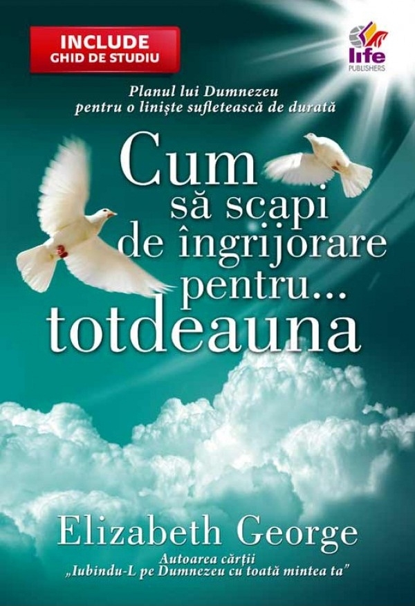 Cum sa scapi de ingrijorare pentru... totdeauna