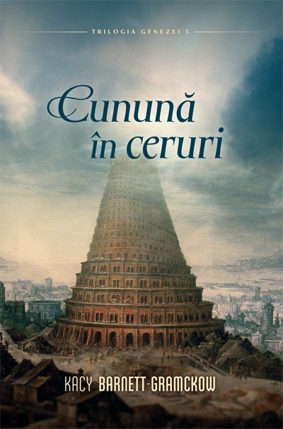 Cunună în cer Trilogia Genezei (vol 3)