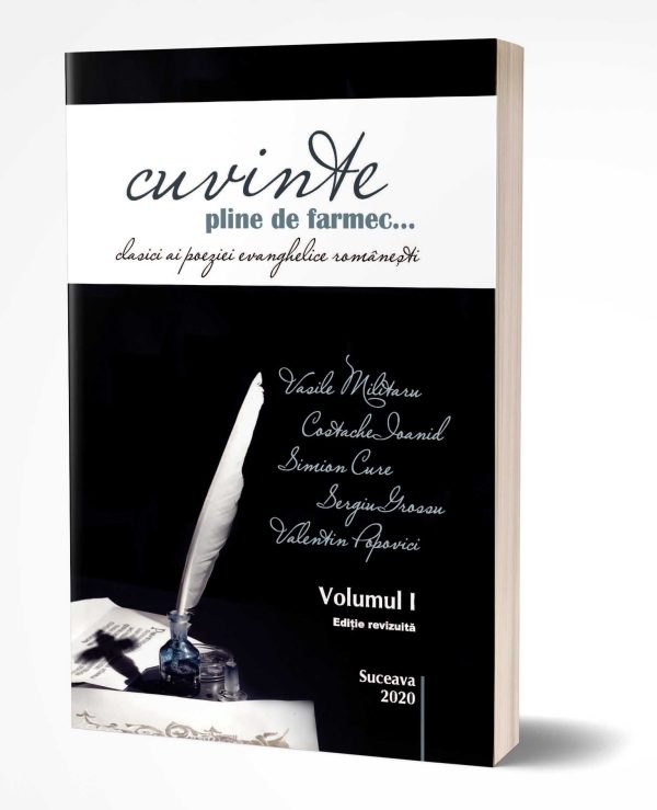 cuvinte-pline-de-farmec-vol-1 Cuvinte pline de farmec – Clasici ai poeziei evanghelice românești. Vol. 1
