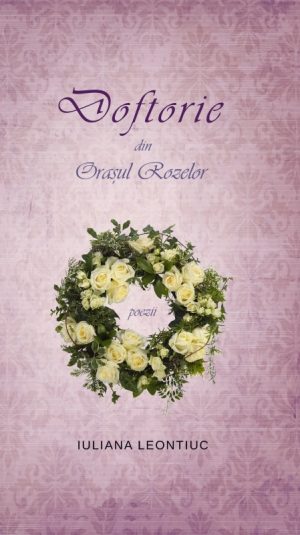 Doftorie din Orașul Rozelor