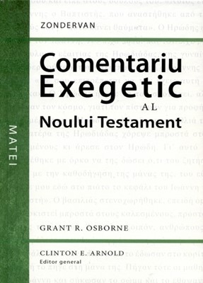 exegetic Comentariu exegetic al Noului Testament. Matei