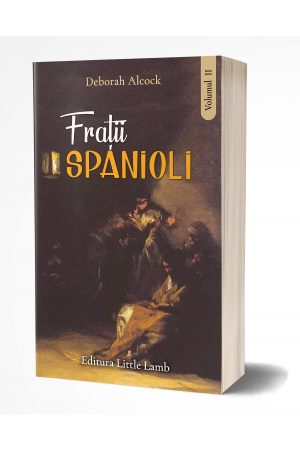 fratii-spanioli-ii-nou_1 Frații spanioli, vol. 2