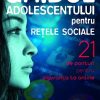 Ghidul adolescentului pentru rețele sociale. 21 de ponturi pentru siguranța ta online