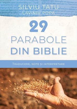 29 de parabole din Biblie