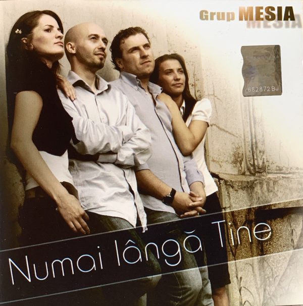 CD Grup Mesia - Numai langa Tine